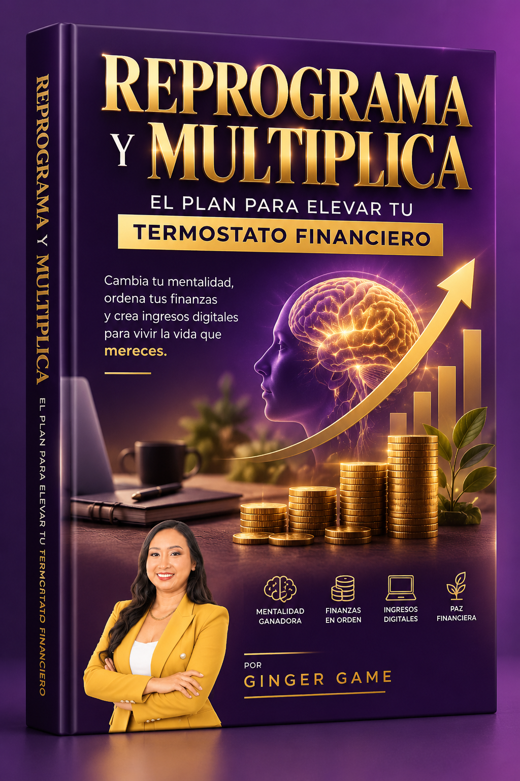 Reprograma y Multiplica: El Plan para Elevar tu Termostato Financiero